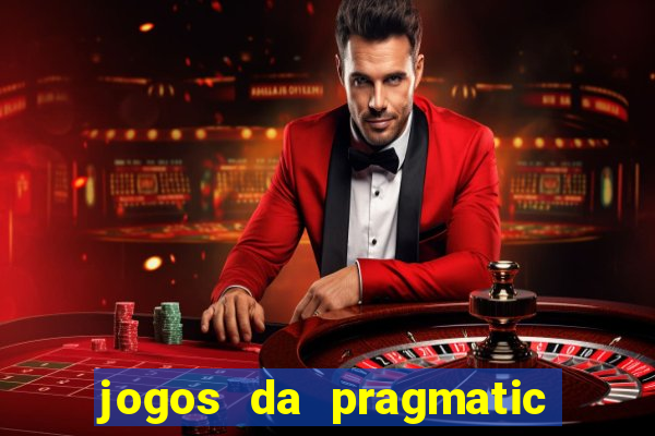 jogos da pragmatic play que mais pagam